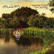múm, Sing Along to Songs You Don't Know