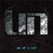 The UN, Un Or U Out  [Blue Vinyl] [Record Store Day] (LP)