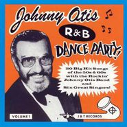 Johnny Otis, Johnny Otis R&B Dance Party, Vol. 1