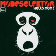 Modeselektor, Hello Mom! (CD)