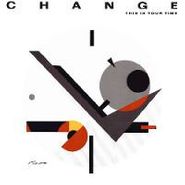 Change, This Is Your Time (CD)