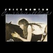 Juice Newton, Can't Wait All Night (CD)