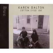 Karen Dalton, Cotton Eyed Joe: The Loop Tapes Live In Boulder [Bonus DVD] (CD)