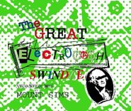 Mount Sims, Great Electrocash Swindle (CD)