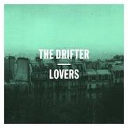 Drifter, Lovers (12")