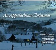 Mark O'Connor, An Appalachian Christmas (CD)