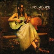 Abra Moore, On The Way (CD)
