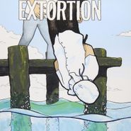 Extortion, Extortion / Agents Of Abhorrence [Split] (7")