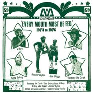 Various Artists, Every Mouth Must Be Fed 73-76 (CD)