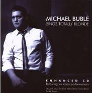 Michael Bublé, Sings Totally Blonde [Enhanced CD] (CD)
