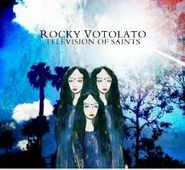 Rocky Votolato, Television Of Saints (CD)