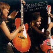 Kennedys, Retrospective (CD)