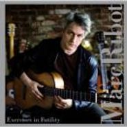 Marc Ribot, Exercises In Futility (CD)