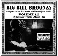 Big Bill Broonzy, Complete Recorded Works, Vol. 11 (1940-1942)