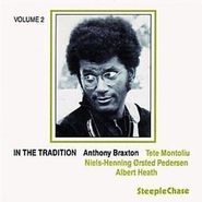 Anthony Braxton, In the Tradition, Vol. 2