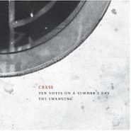 Crass, Ten Notes On A Summer's Day- The Swansong: The Crassical Collection [Remastered & Expanded]  (CD)