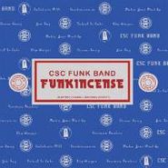 CSC Funk Band, Funkincense [RECORD STORE DAY] (LP)