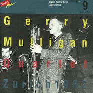 Gerry Mulligan Quartet, Vol. 9-Zurich 1962 (CD)