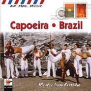 Mestre Iram Custodio, Capoeira - Brazil (CD)