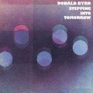 Donald Byrd, Stepping Into Tomorrow (CD)