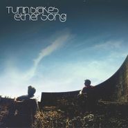 Turin Brakes, Ether Song