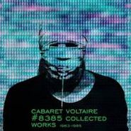 Cabaret Voltaire, #8385 [Collected Works 1983-1985] (CD)