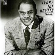 Ivory Joe Hunter, I Had A Girl (LP)