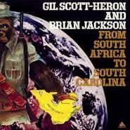 Gil Scott-Heron & Brian Jackson, From South Africa To South Carolina (LP)