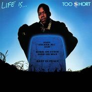 Too Short, Life Is [180 Gram Vinyl] (LP)