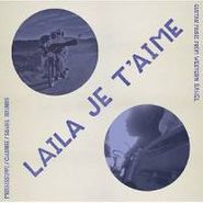 Various Artists, Laila Je T'aime