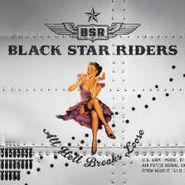 Black Star Riders, All Hell Breaks Loose [Deluxe] (CD)
