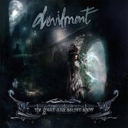 Devilment, The Great And Secret Show (CD)