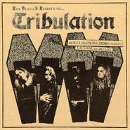 Tribulation, Death & Rebirth Of ... (7")