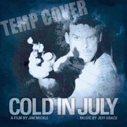 Jeff Grace, Cold In July [OST] (CD)