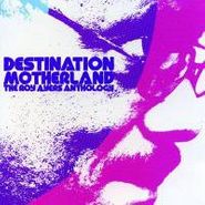 Roy Ayers, Destination Motherland: The Roy Ayers Anthology (CD)