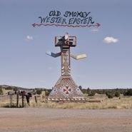 Old Smokey, Wester Easter (LP)