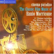 Ennio Morricone, Cinema Paradiso: The Classic Film Music of Ennio Morricone (CD)