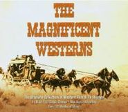 Various Artists, The Magnificent Westerns [OST] (CD)