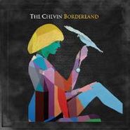 The Chevin, Borderland (CD)