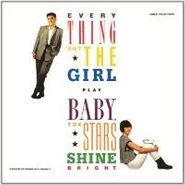 Everything But The Girl, Baby, The Stars Shine Bright [Deluxe Edition] (CD)