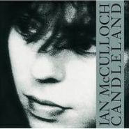 Ian McCulloch, Candleland [Expanded Edition] (CD)
