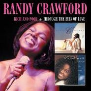 Randy Crawford, Rich & Poor / Through The Eyes Of Love (CD)