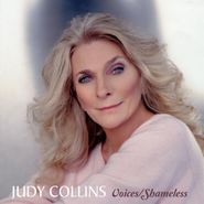 Judy Collins, Voices / Shameless (CD)