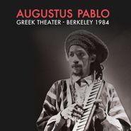 Augustus Pablo, Greek Theater - Berkeley 1984 (CD)
