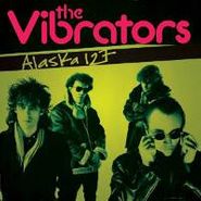 The Vibrators, Alaska 127 (CD)