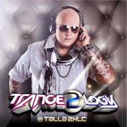 Talla 2XLC, Tranceology 2 (CD)