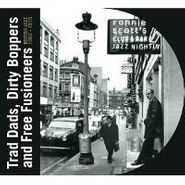 Various Artists, Trad Dads Dirty Boppers & Free (CD)