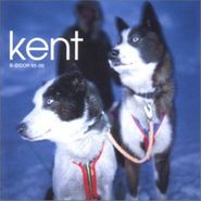 Kent, B-Sidor 95-00 (CD)