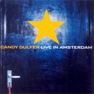 Candy Dulfer, Live From Amsterdam (CD)