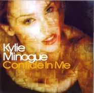 Kylie Minogue, Confide In Me (CD)
